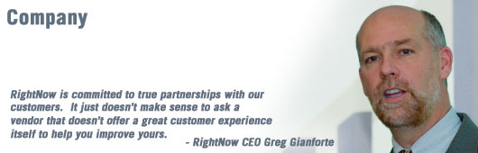 RightNow is committed to true partnerships with our customers.