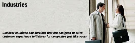 Discover solutions and services that are designed to drive customer experience initiatives.